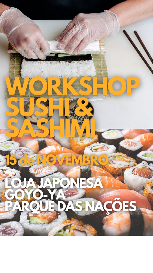 Workshop de SUSHI / SASHIMI 🍣 - 15/NOVEMBRO
