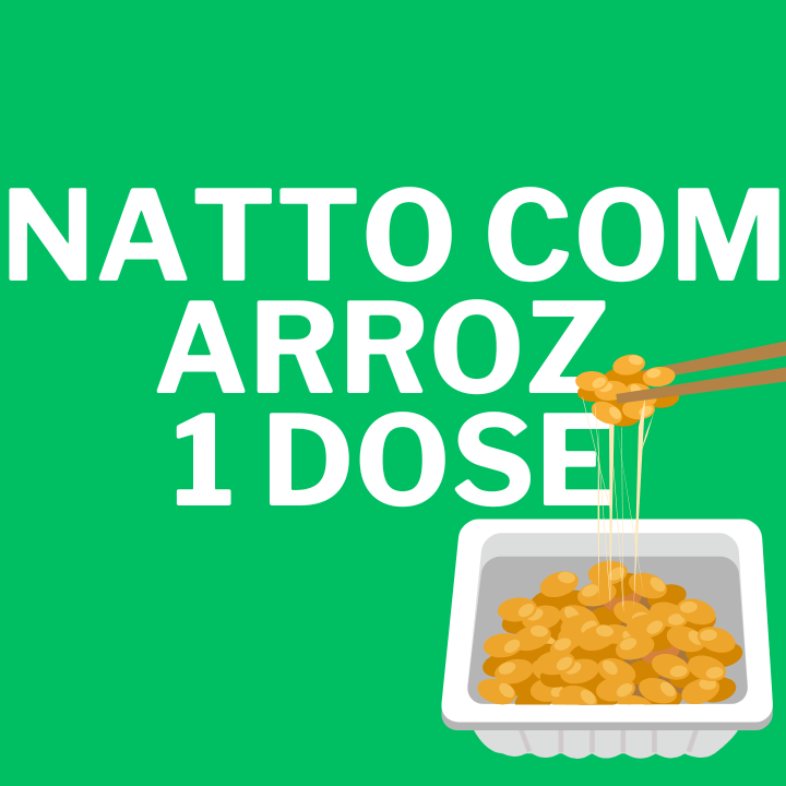 Natto com Arroz - 1 Dose